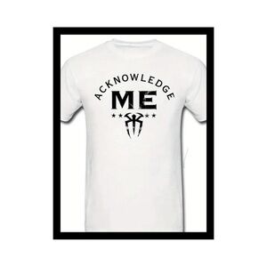 WWE ROMAN REINS T Shirt- Unisex Acknowledge Me T-Shirt